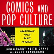 Audible link to Scott Henderson and Barry Keith Grant’s audiobook, Of Comics and Men, comic-to-film essays read by Scot Wilcox