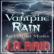 Audible.com link to J.R. Rain’s audiobook of short stories, Vampire Rain and Other Stories, read by Scot Wilcox.
