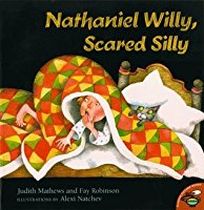 Cover art for Judith Mathews and Fay Robinson’s Nathaniel Willy, Scared Silly, free audio available from OwnMade Audiobooks.